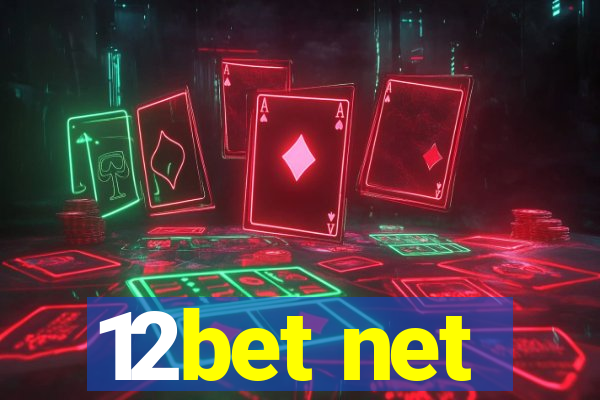 12bet net